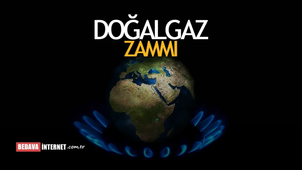 Doğalgaz Zammı