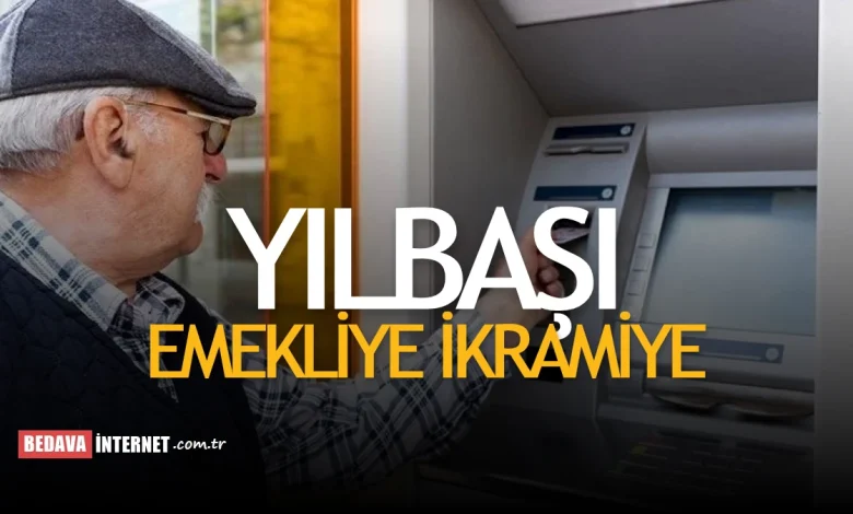 Emeklilere yılbaşı i̇kramiyesi