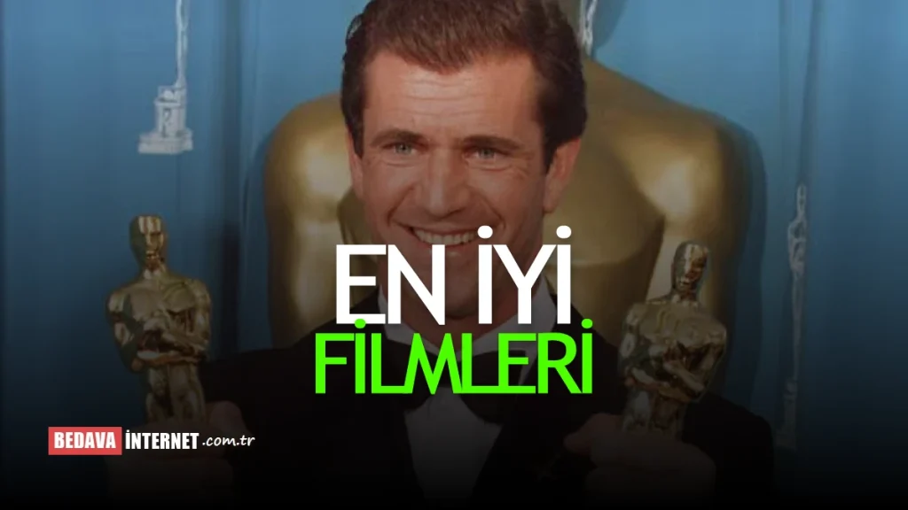 Mel Gibson Filmleri