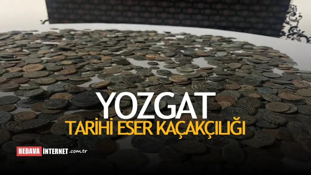 Yozgat Tarihi Eser Kaçakçılığı