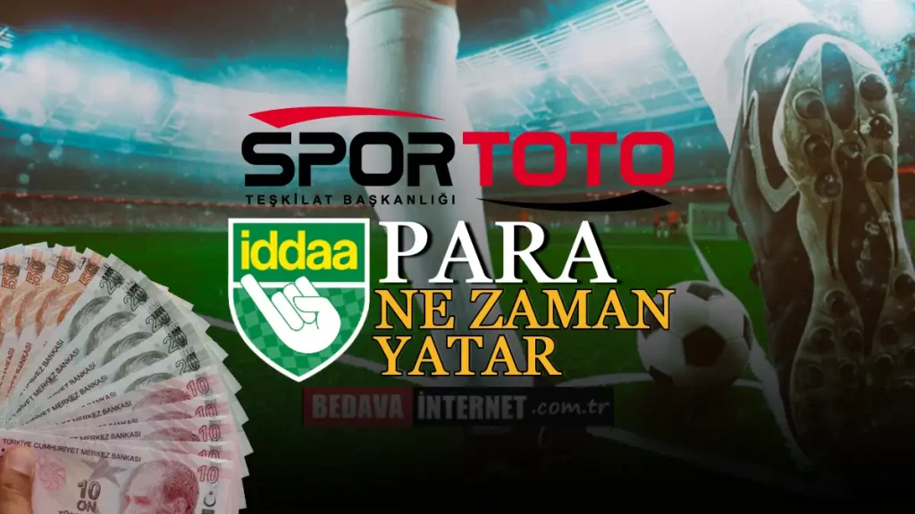 Spor Toto Parası Ne Zaman Yatar?