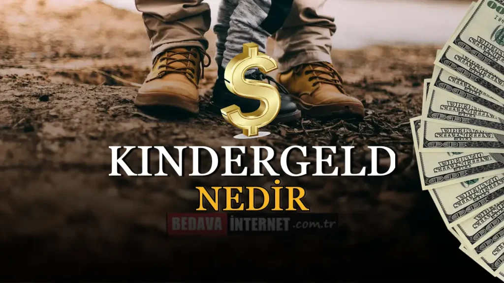 Kindergeld Nedir, Kimler Alabilir