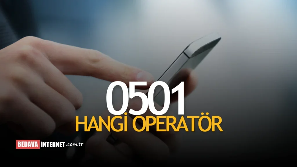 0501 Hangi Operatör