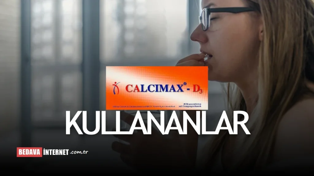 Calcimax D3 Kullananlar Yorumları