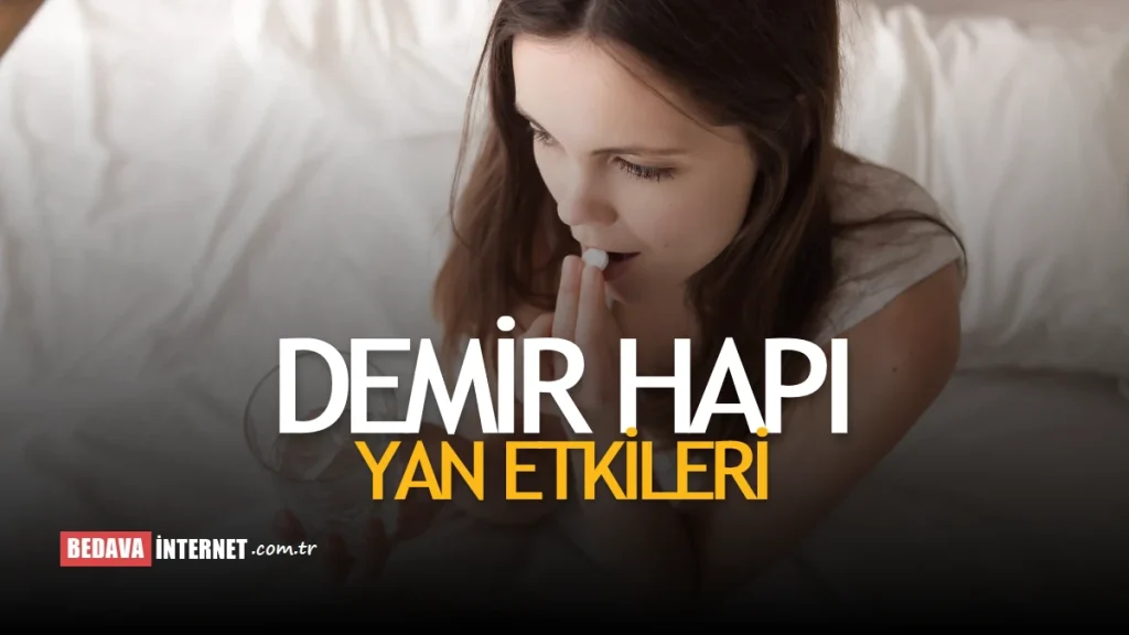 Demir Hapı Yan Etkileri