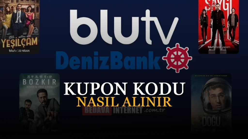 Denizbank BluTV Kupon Kodu Nasıl Alınır