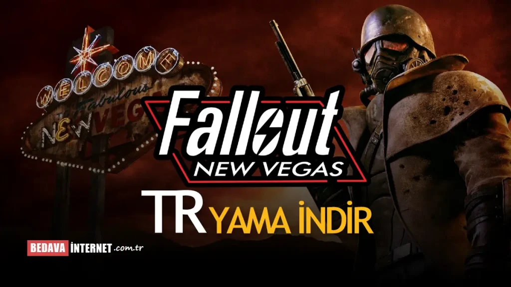 Fallout New Vegas Türkçe Yama İndir