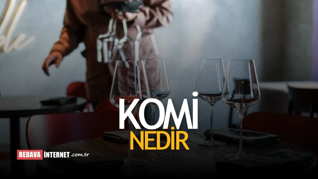 Komi Nedir