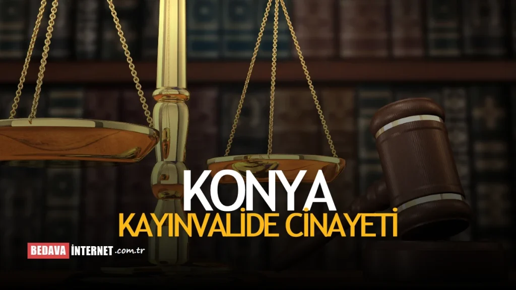 Konya'da Kayınvalide Cinayeti Soruşturması Devam Ediyor