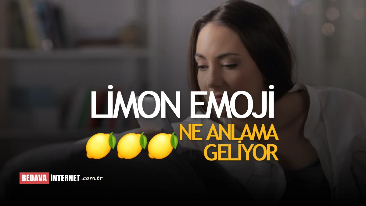 Limon emojisi ne anlama gelir