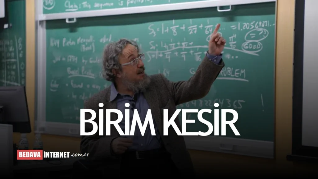 Birim Kesir Nedir