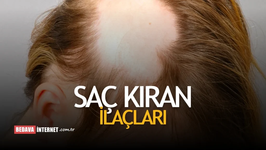 Eczanede Satılan Saçkıran İlaçları