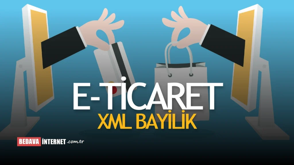 XML Bayiliği Nedir