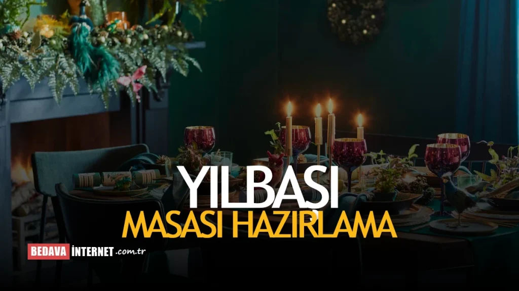 Yılbaşı Masası Nasıl Hazırlanır