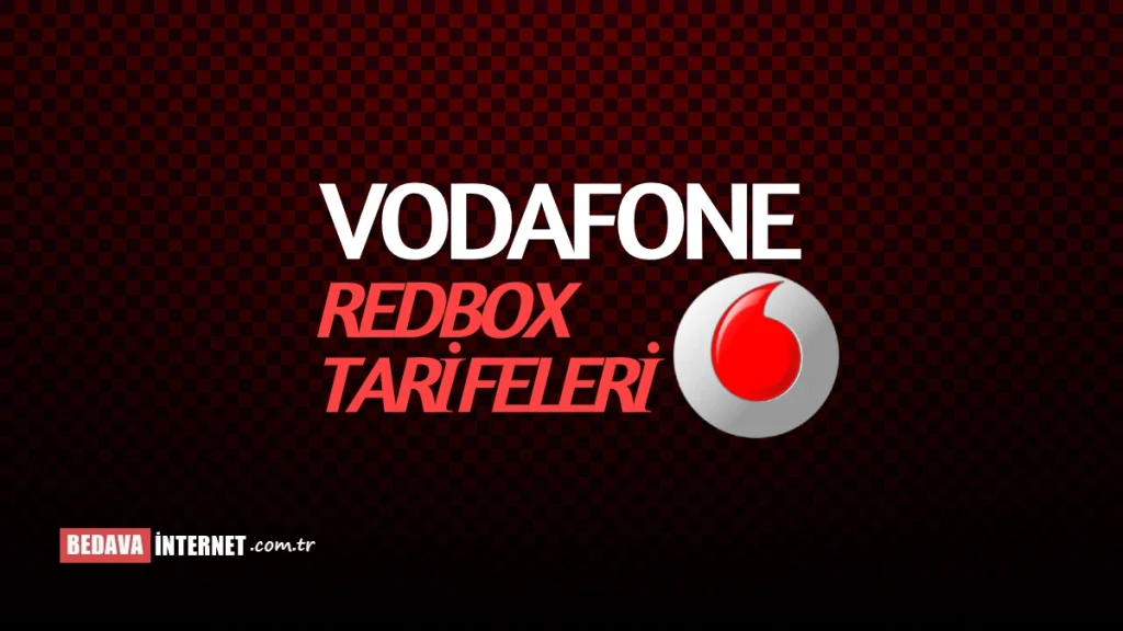 Vodafone Redbox Tarifeleri