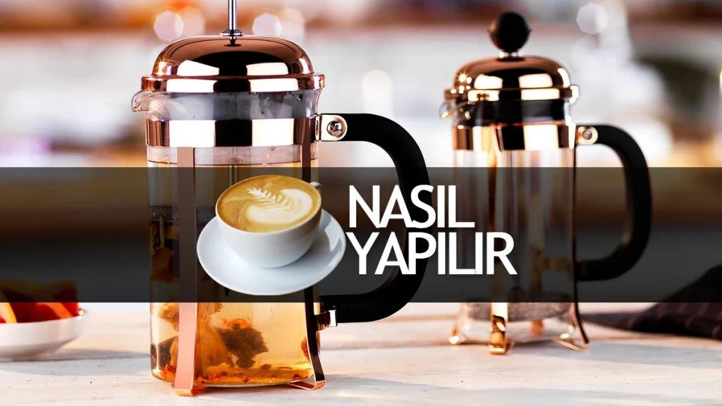 French Press ile Yapılabilecekler