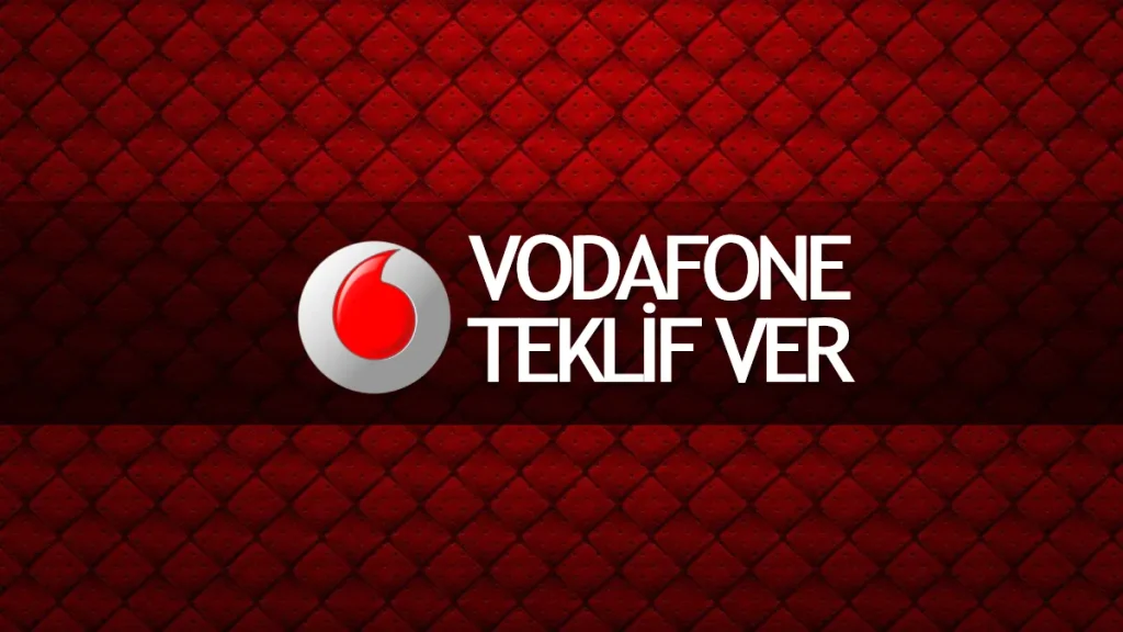 Vodafone Teklif Ver