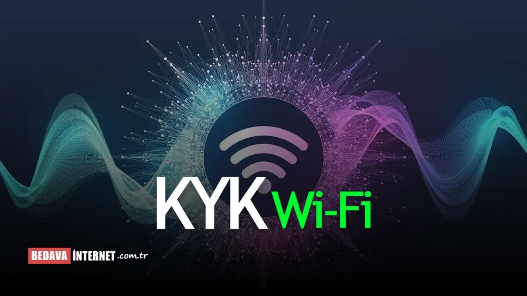 KYK Wifi Çıkış