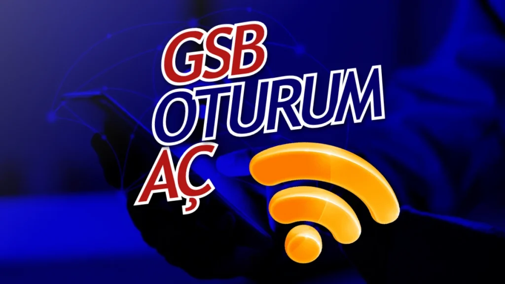 GSB Wifi Oturum Açma