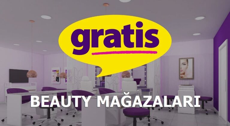 Gratis Beauty Mağazaları 