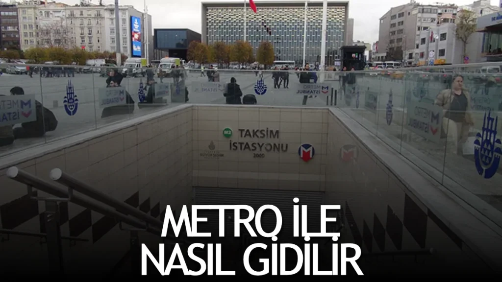 Ortaköy’e metro ile nasıl gidilir