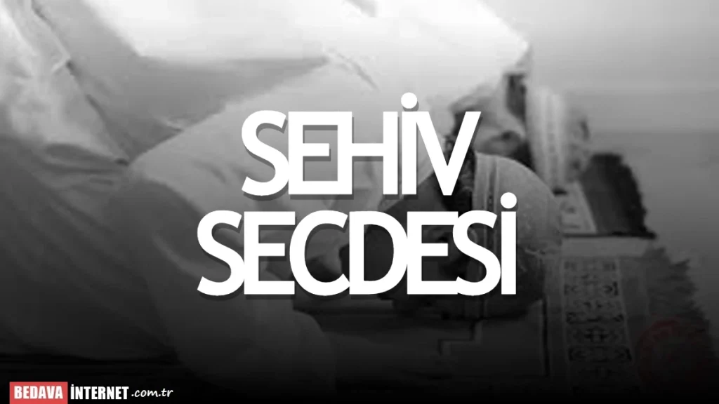 SEHİV SECDESİ