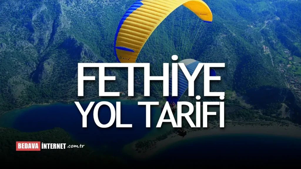 Fethiye Yol Tarifi