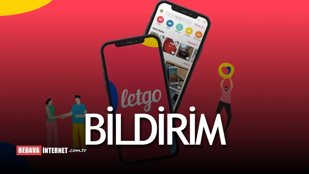 Letgo Bildirim Gelmiyor