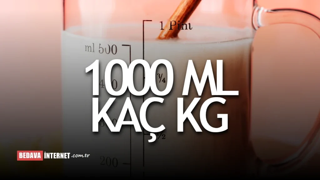 1000 ML Kaç KG