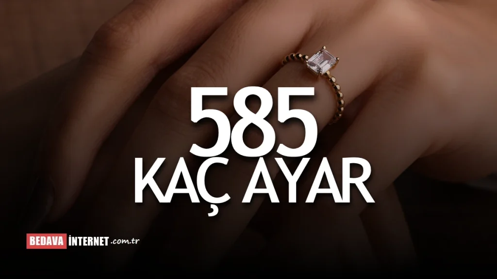 585 Yüzük Kaç Ayar