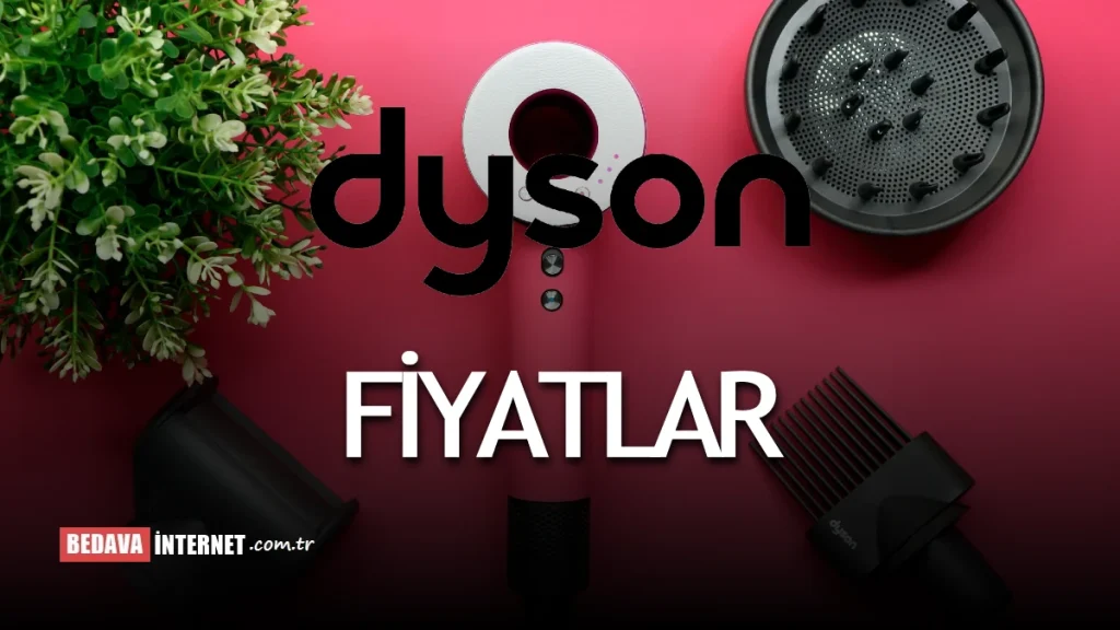 Dyson Supersonic Fiyat