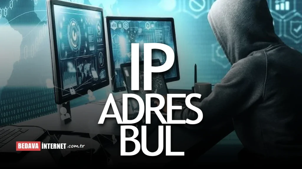 IP Adresi Nasıl Bulunur