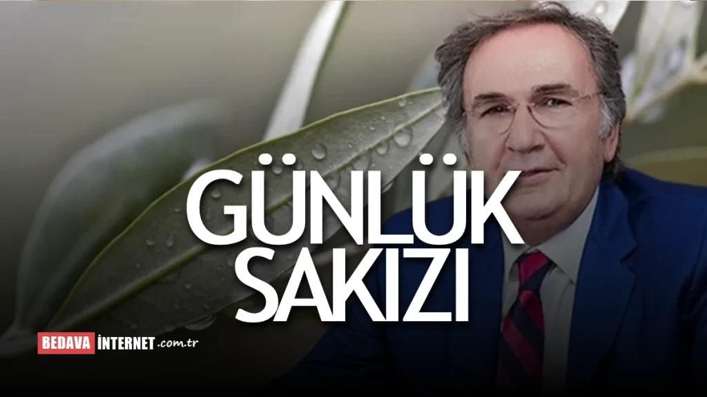 İbrahim Saraçoğlu Günlük Sakızı