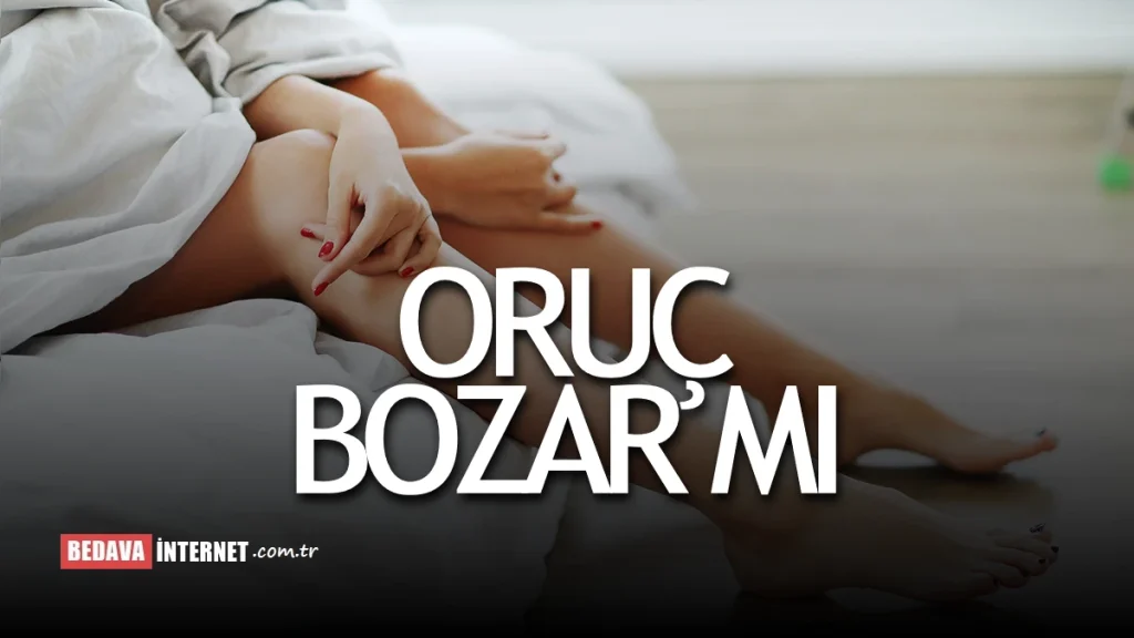 Mastürbasyon Oruç Bozar Mı