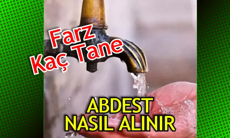 Abdestin Farzları Sırasıyla Nelerdir - Şafii Ve Hanefi Mezhebi ...