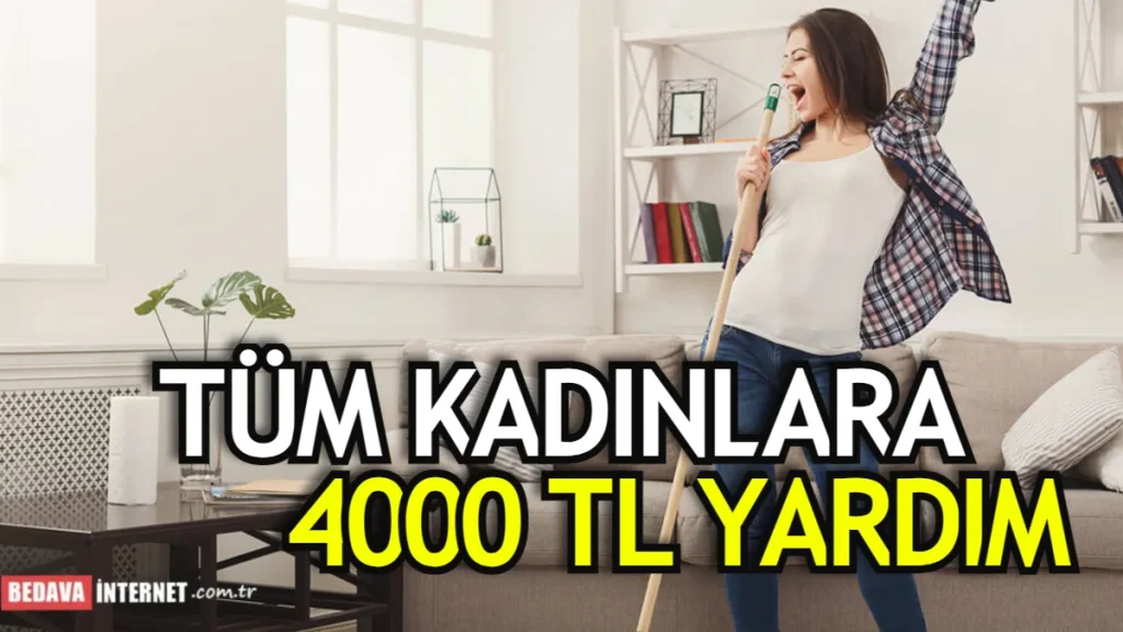 Kadınlara 4000 TL Yardım Başvurusu Nasıl Yapılır