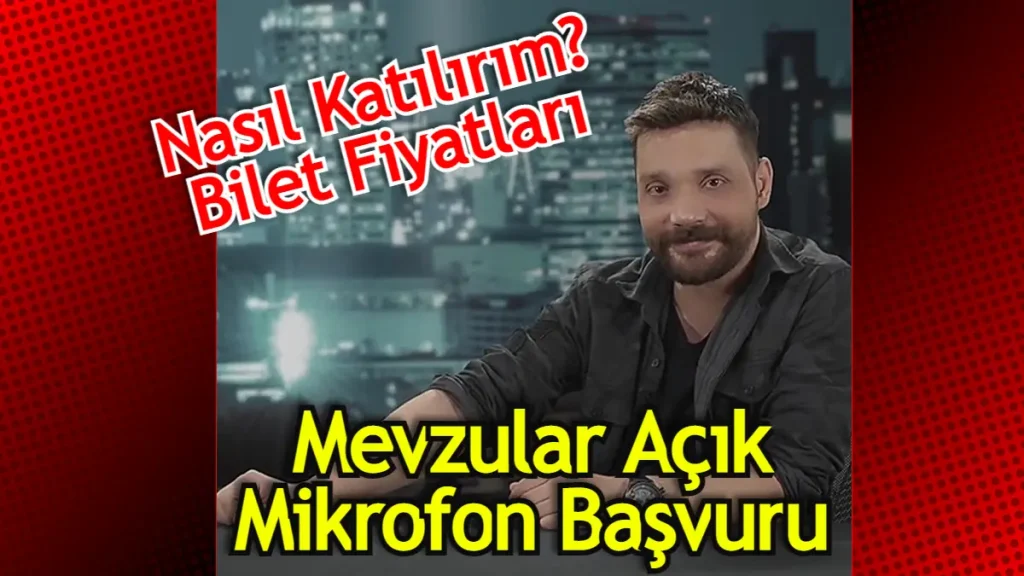 Mevzular Açık Mikrofon Nasıl Katılırım