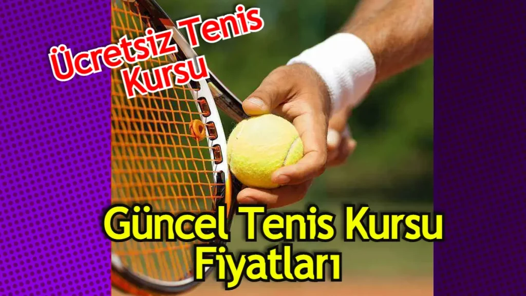 Tenis kursu fiyatları