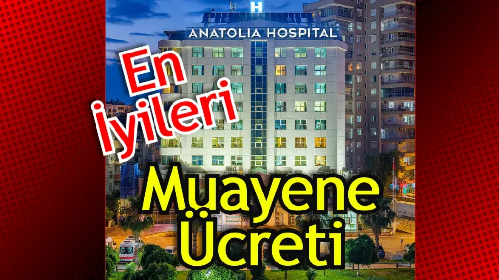 Antalya Özel Hastaneler