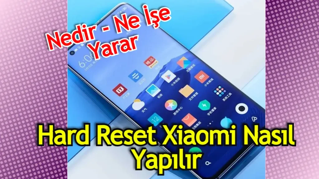 Hard reset Xiaomi