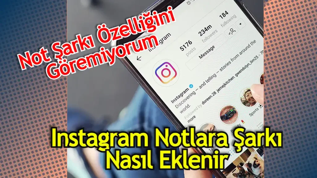 Instagram notlara şarkı ekleme nasıl yapılır