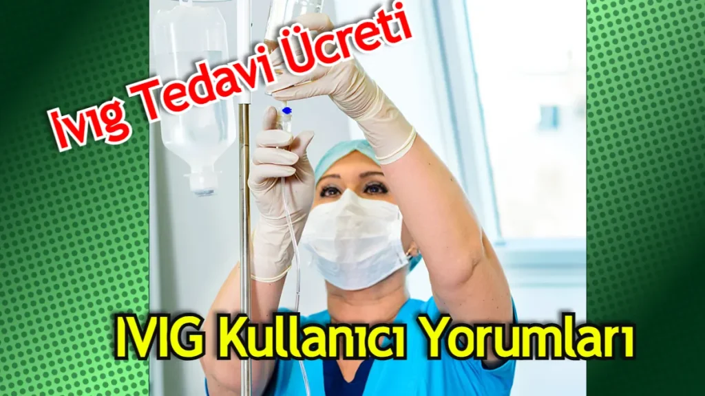 İvig kullananlar yorumları