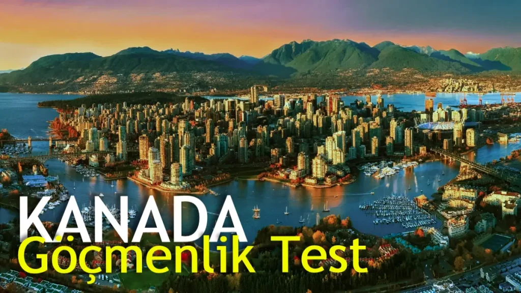 Kanada göçmenlik testi