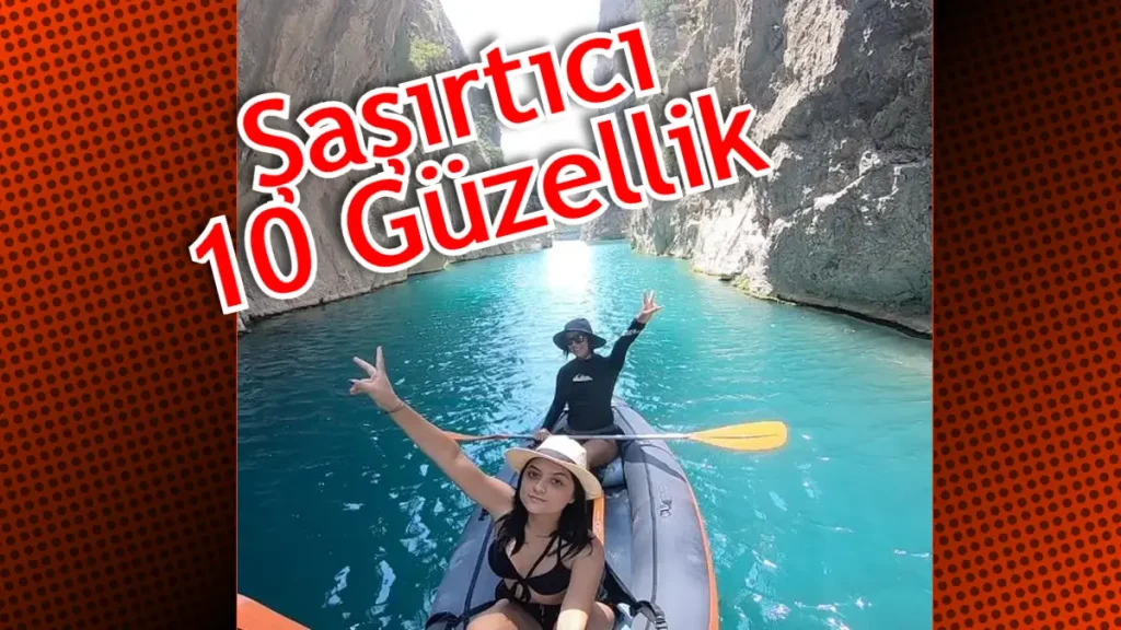 Kapuz Kanyonu 10 Şaşırtıcı Güzelliği