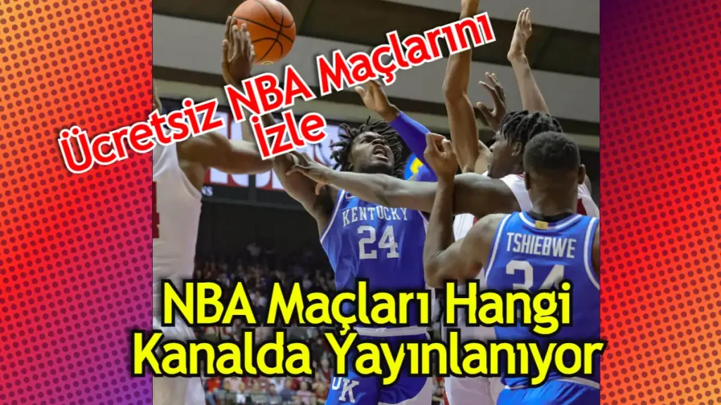 Nba maçları hangi kanalda