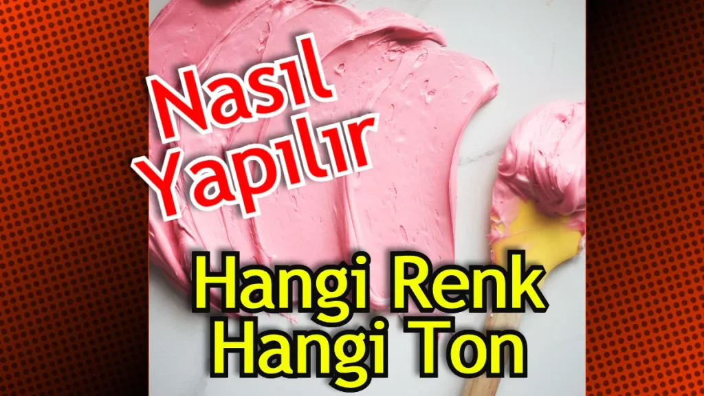 Pembe Hangi Renk Karışımı