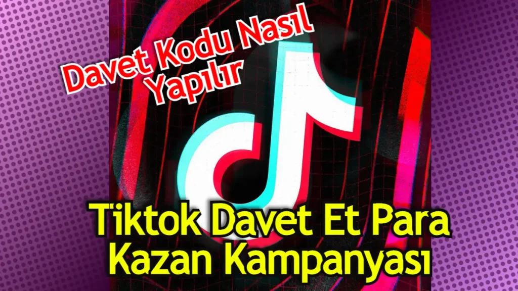 Tiktok davet et kazan para çekme