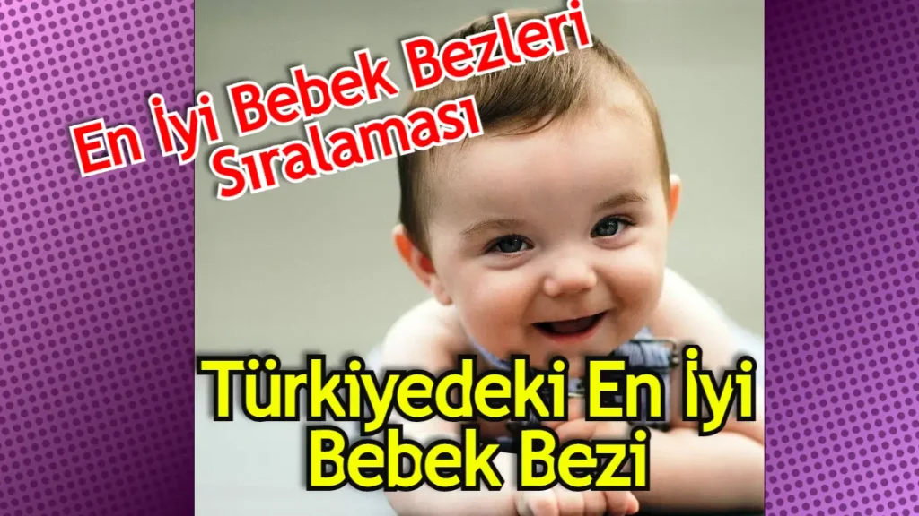 en iyi bebek bezi