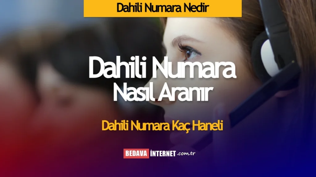 Dahili numara nedir