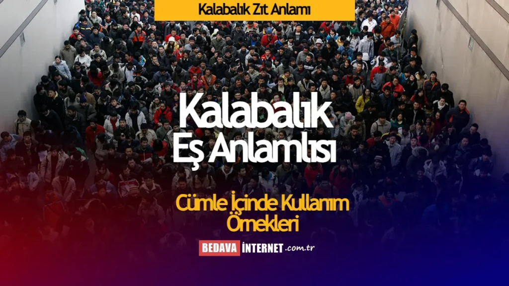 Kalabalık zıt anlamlısı